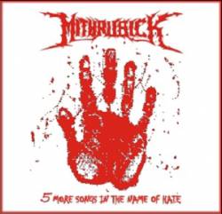 Mithrubick : 5 More Songs in the Name of Hate